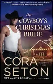 The Cowboy's Christmas Bride (Cowboys of Chance Creek)