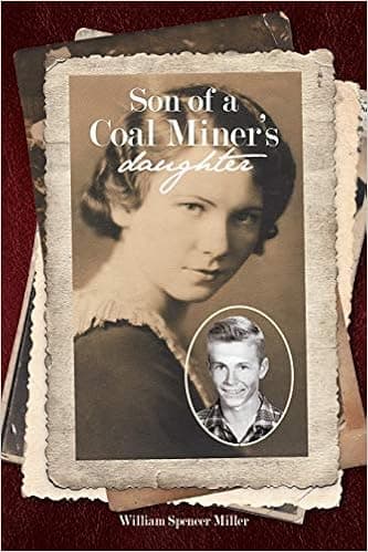 Son of a Coal Miner's Daughter