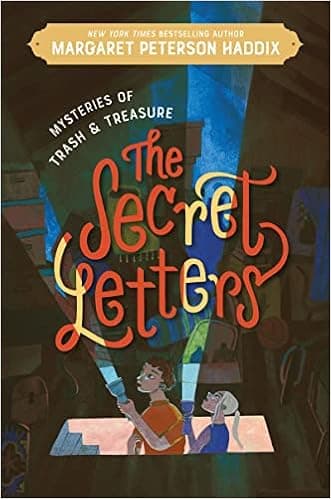 Mysteries of Trash and Treasure: The Secret Letters (Mysteries of Trash and Treasure, 1)