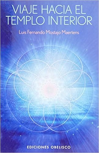 Viaje hacia el templo interior (Bolsillo) (NUEVA CONSCIENCIA) (Spanish Edition)