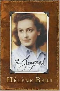 The Journal of Helene Berr by Helene Berr (2009) Paperback