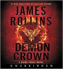 The Demon Crown Low Price CD: A Sigma Force Novel