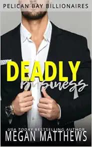 Deadly Business (Pelican Bay Billionaires)