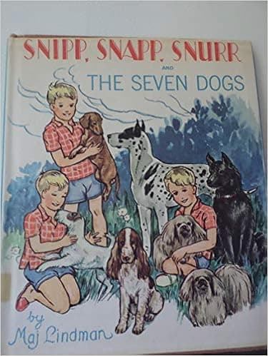 Snipp, Snapp, Snurr and the seven dogs