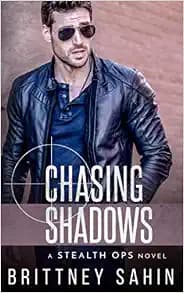 Chasing Shadows (Stealth Ops)