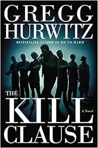 The Kill Clause: A Novel