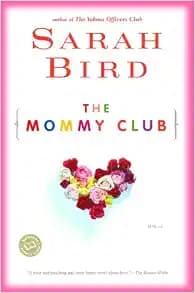 The Mommy Club (Ballantine Reader's Circle)
