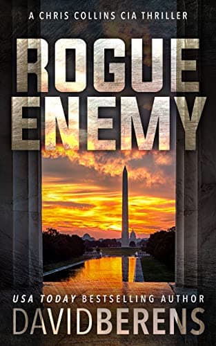 Rogue Enemy: A Chris Collins CIA Thriller