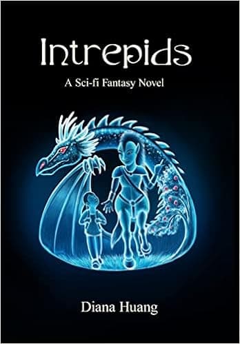 Intrepids: A Sci-fi Fantasy Novel
