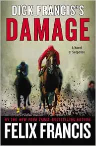 Dick Francis's Damage