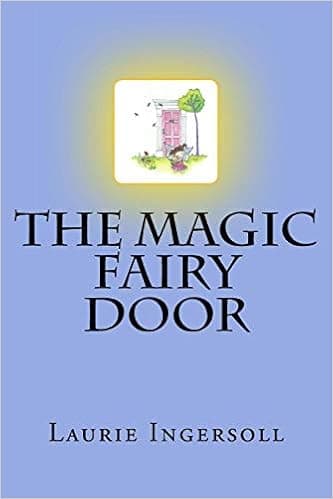 The Magic Fairy Door (The Magic Door Stories)