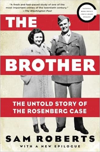 The Brother: The Untold Story of the Rosenberg Case