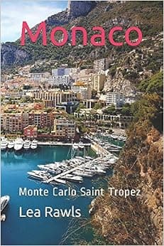 Monaco: Monte Carlo Saint Tropez (Photo Book)