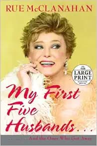 My First Five Husbands..And the Ones Who Got Away (Random House Large Print)