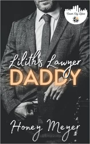 Lilith's Lawyer Daddy (Clover City Littles)