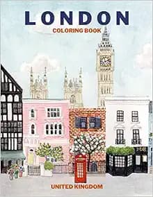 london coloring book united kingdom: Adult coloring books for relaxation , travel coloring book , Color Your Way to Calm