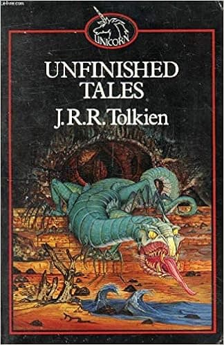 Unfinished Tales of Numenor and Middle-Earth