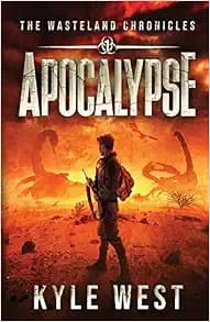 Apocalypse (The Wasteland Chronicles)