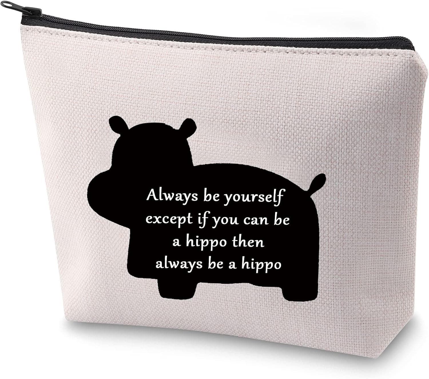ZJXHPO Hippo Makeup Bag Hippo Lover Gift Always Be Yourself Cosmetic Bag Hippo Theme Inspirational Gift Hippopotamus Bag (Hippo)