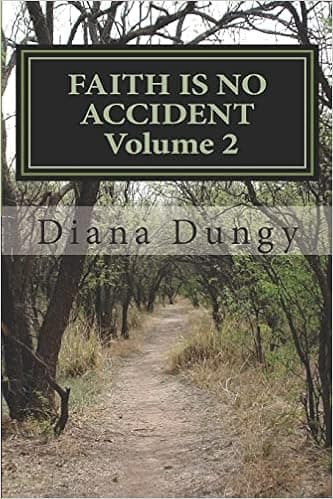 Faith Is No Accident: 'Sometimes You Have To Go To God For Yourself' Words of Faith, Hope, Wisdom and Reflection (From Accidents to Blessings) (Volume 2)