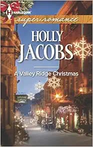 A Valley Ridge Christmas (Harlequin Superromance)