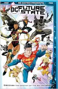 DC Nation Presents DC Future State #1