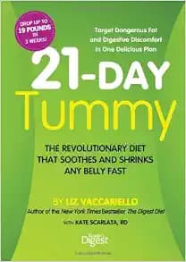 21-Day Tummy: The Revolutionary Diet That Soothes and Shrinks Any Belly Fast