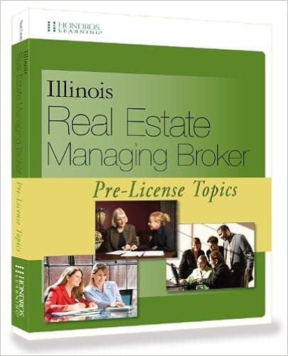 Illinois Real Estate Managing Broker Pre-License Topics