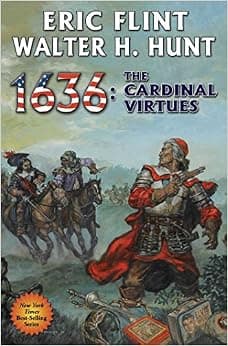 1636: The Cardinal Virtues (19) (The Ring of Fire)