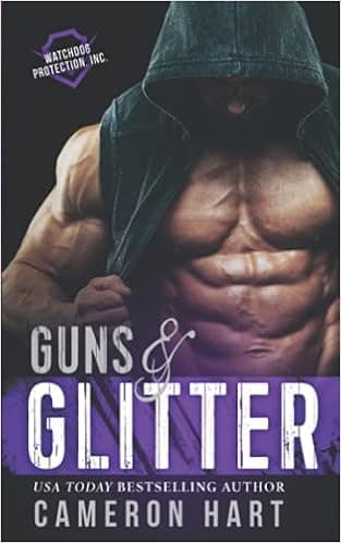 Guns & Glitter: A Curvy Girl/Bodyguard Romance (Watchdog Protection, Inc.)