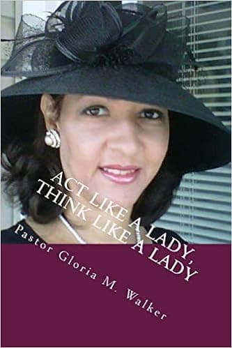Act Like A Lady, Think Like A Lady: Dating From A Pastor's Perspective