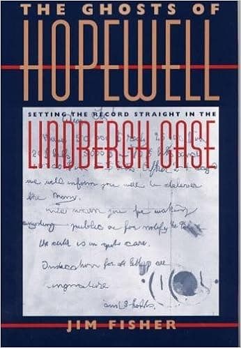 The Ghosts of Hopewell: Setting the Record Straight in the Lindbergh Case