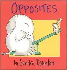 [OPPOSITES]Opposites By Boynton, Sandra(Author)Hardcover(Opposites) on 30 Nov-1982