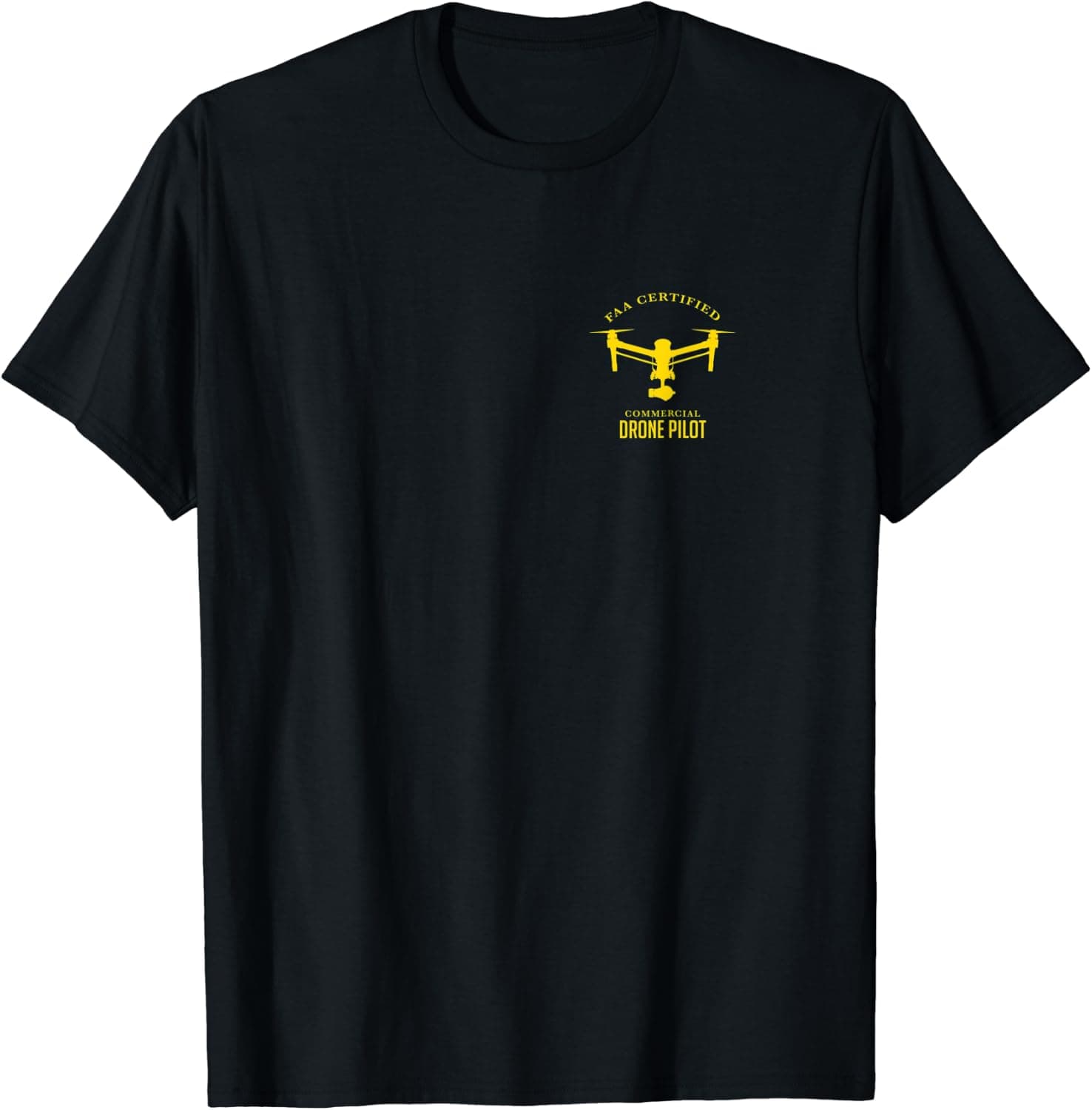 Drone UAV UAS Quadcopter Pilot Part 107 T-Shirt
