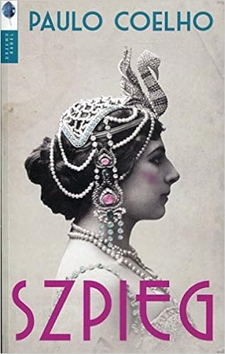 SZPIEG (in Polish Language) by Paulo Coelho