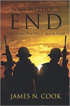 War Without End (Surviving the Dead)