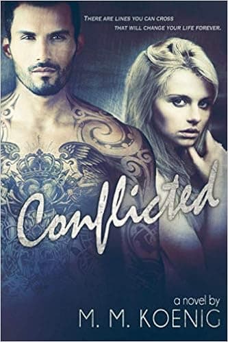 Conflicted (Secrets and Lies Series)