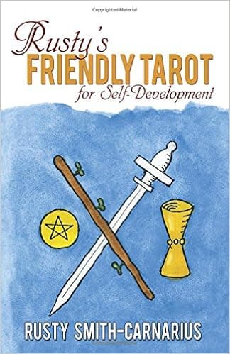 Rusty's Friendly Tarot for Self_Development