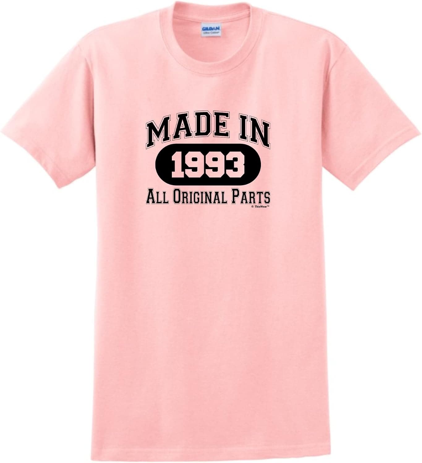 30th Birthday Shirt Made in 1993 All Original Parts Short Sleeve Unisex or Ladies Cut T-Shirt