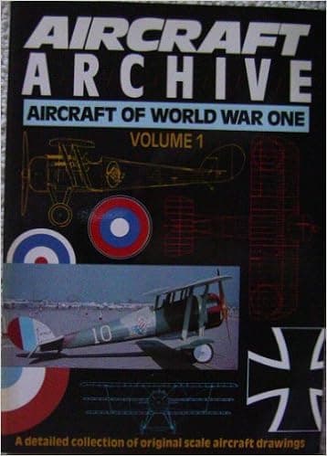 Aircraft Archive: Aircraft of World War I, Vol. 1