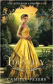 Identity (The Kingdom Chronicles)