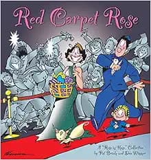 Red Carpet Rose: A Rose is Rose Collection