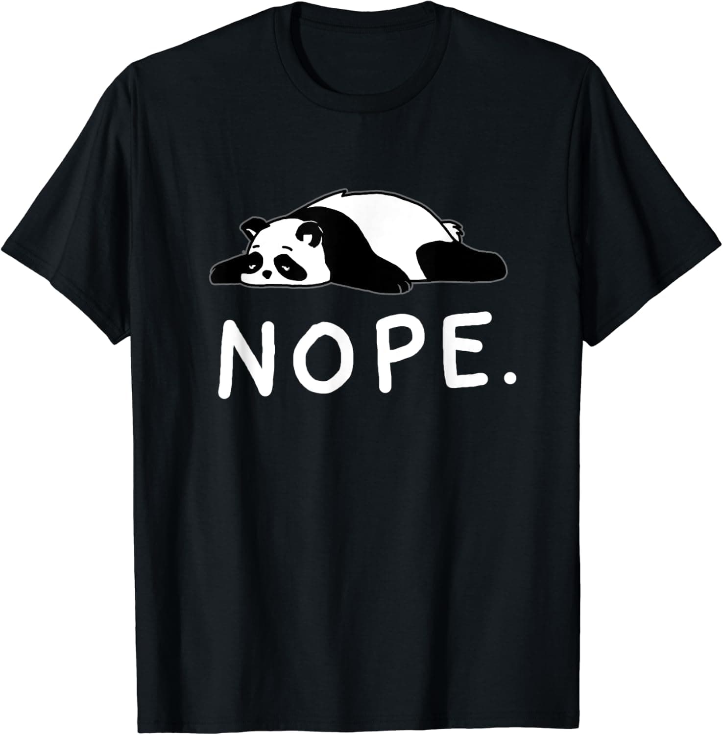 Nope Not Today Shirt Funny Lazy Panda shirt