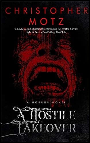 A Hostile Takeover