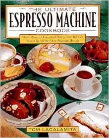 ULTIMATE ESPRESSO MACHINE COOKBOOK