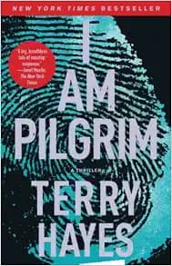 I Am Pilgrim: A Thriller
