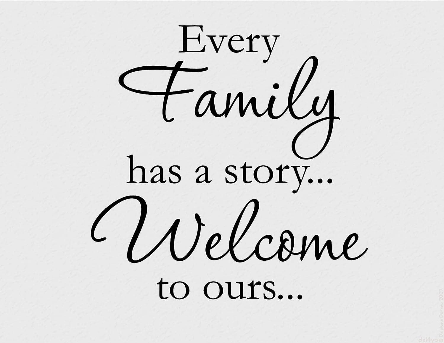Vinyl Say Every Family has a Story. Matte Black
