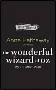 The Wonderful Wizard of Oz