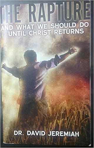 The Rapture and What We Should Do What We Should Do Until Christ Returns (With Dvd)