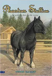 Gift Horse (Phantom Stallion, No. 9)
